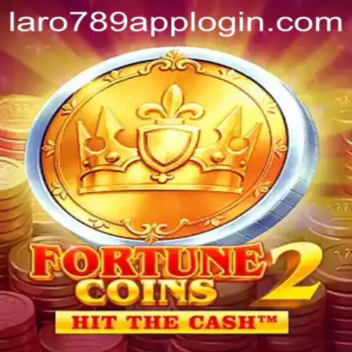 Discover the Excitement of FortuneCoins2 with LaRo789.COM