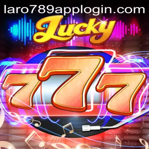 Exploring Lucky777: A Comprehensive Guide to the Popular Game by LaRo789.COM