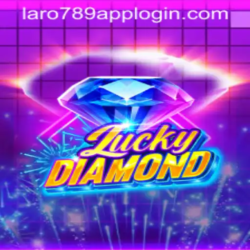 Unveiling LuckyDiamond: An Exhilarating Gaming Experience with LaRo789.COM