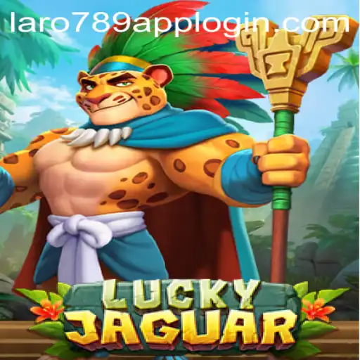 Exploring the Excitement of LuckyJaguar on LaRo789.COM