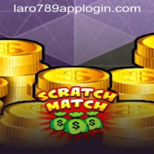 Dive Into the Thrilling World of ScratchMatch and Discover the Excitement of LaRo789.COM